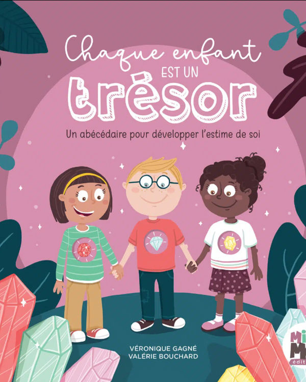MINIMO | Chaque Enfant est un Trésor - Un abécédaire pour développer l'estime de soi
