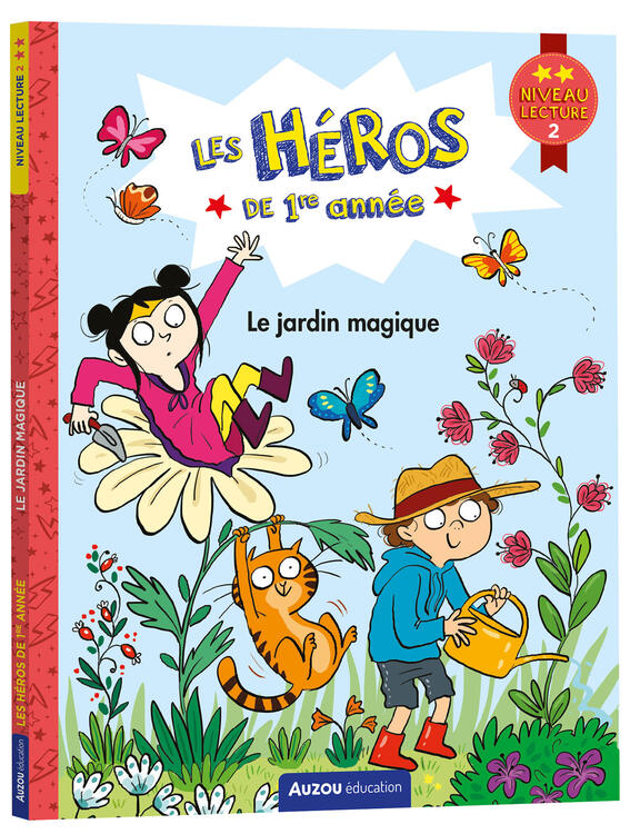 AUZOU | Les Héros de 1re Année - Le jardin magique - Niveau 2