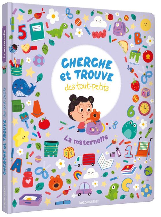 AUZOU | Cherche et Trouve des Tout-Petits - La maternelle
