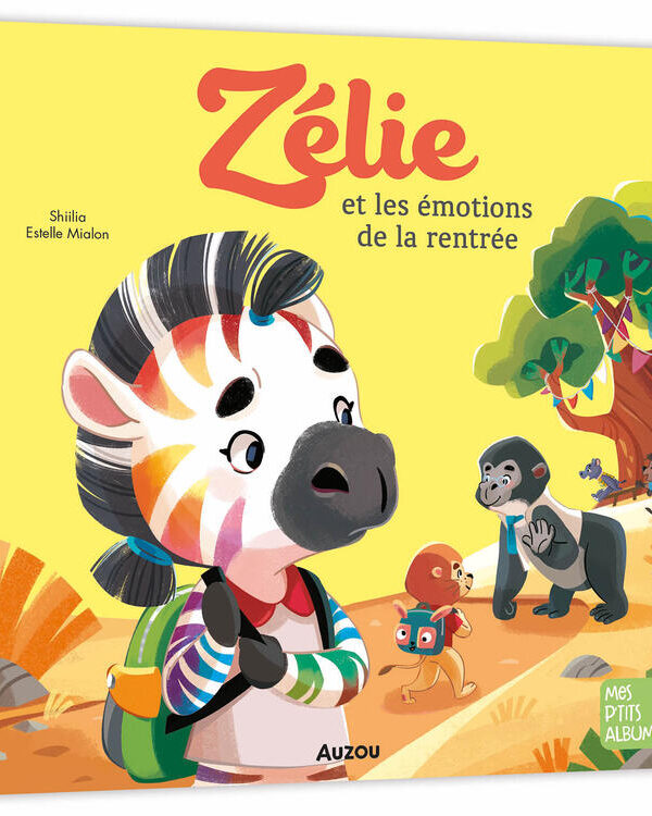 AUZOU | Zélie - Et les émotions de la rentrée