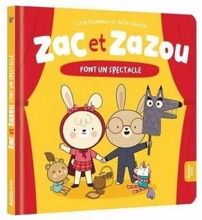 AUZOU | Zac et Zazou - Font un spectacle