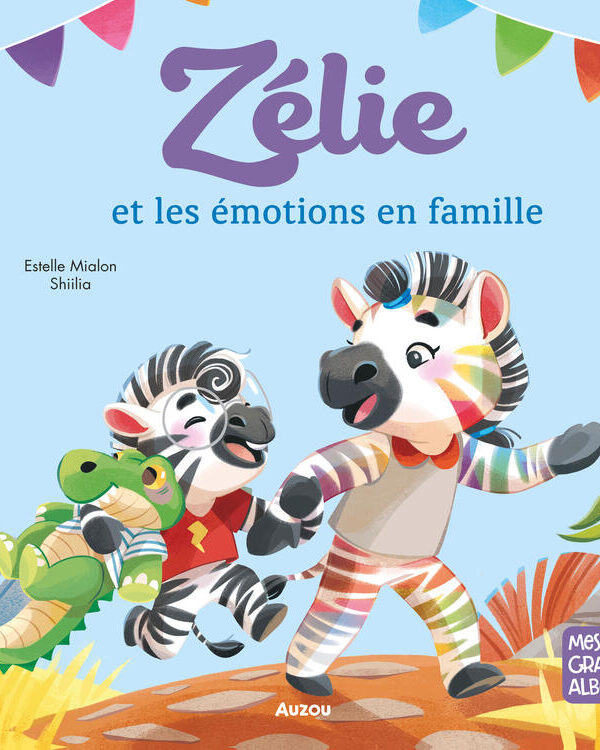 AUZOU | Zélie - Et les emotions en famille