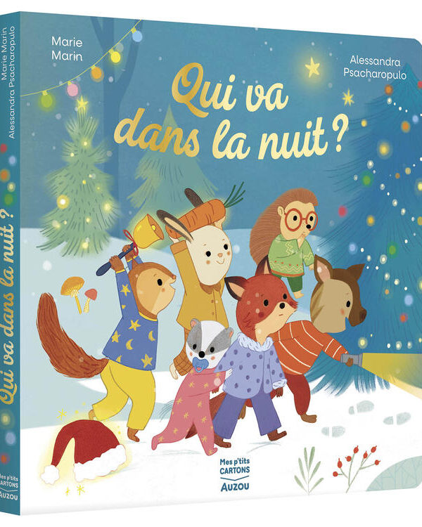 AUZOU | Qui Va Dans la Nuit?