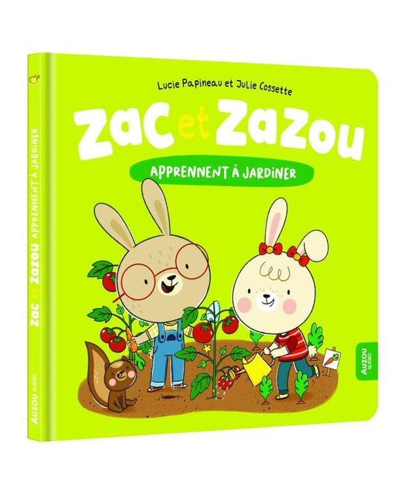 AUZOU | Zac et Zazou - Apprennent à jardiner