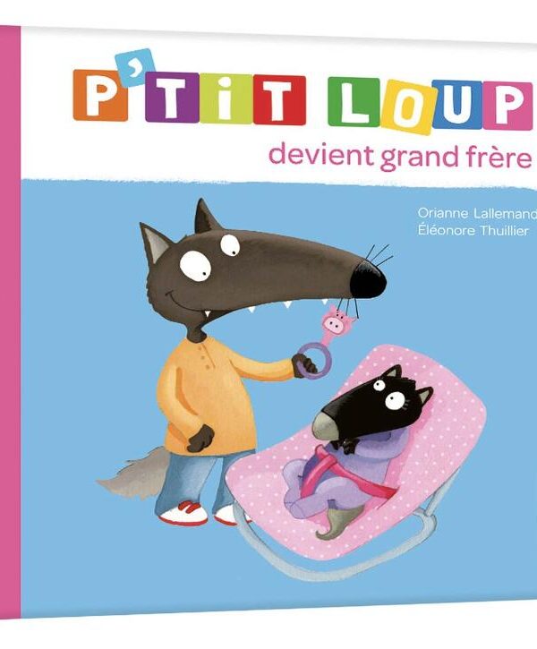 AUZOU | P'tit Loup - Devient grand frère
