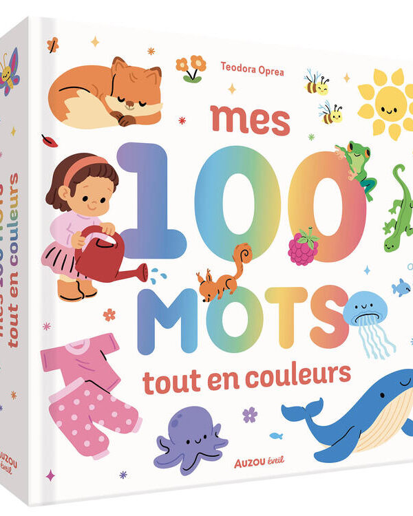 AUZOU | Mes 100 Mots - Tout en couleurs