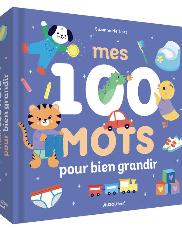 AUZOU | Mes 100 Mots - Pour bien grandir - 20 pages