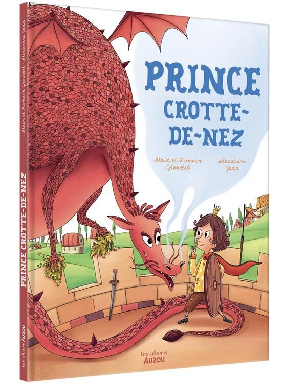 AUZOU | Prince Crotte-De-Nez
